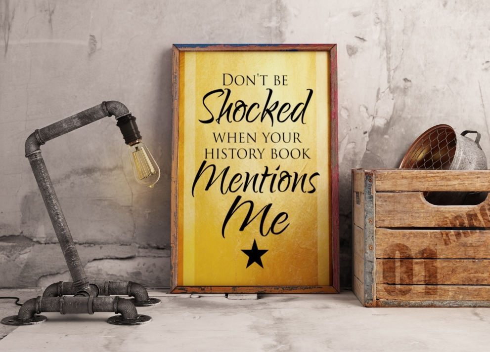 Hamilton Musical Quote Don't be Shocked Typography Poster Print