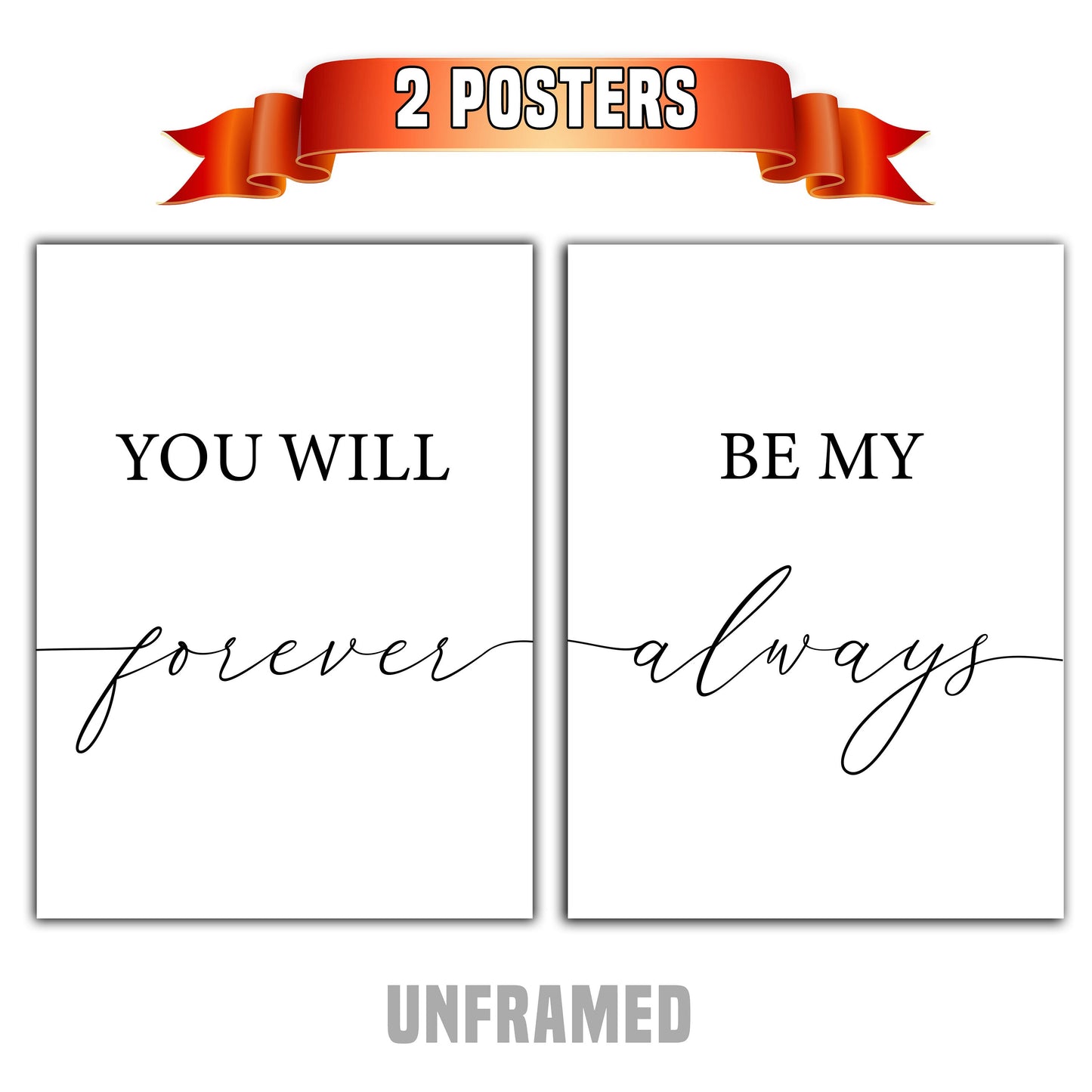 You Will Forever be My Always, Set of 2 Prints, Minimalist Art, Typography Art, Wall Art, Multiple Sizes, Home Wall Art