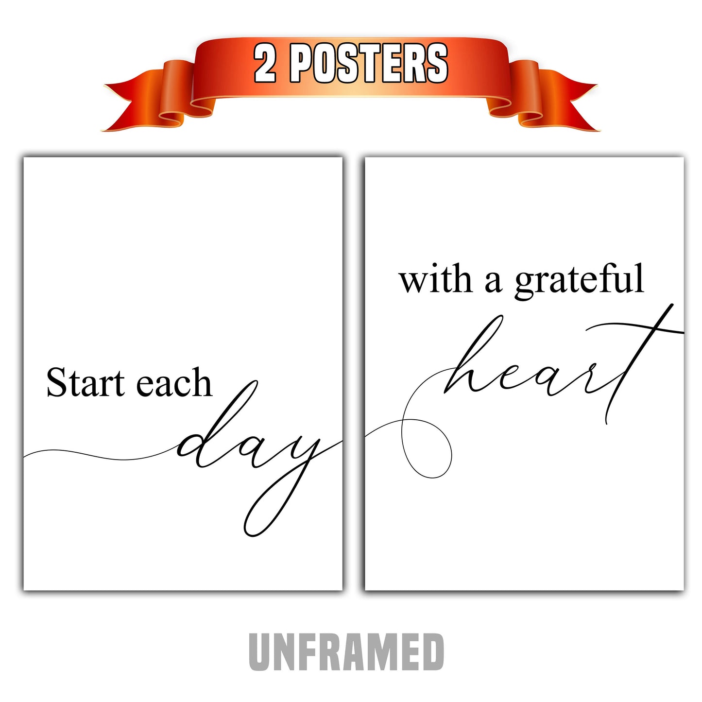 Start Each Day with a Grateful Heart, Set of 2 Poster Prints, Home Wall Décor, Motivational/Inspirational Quote, Multiple Sizes