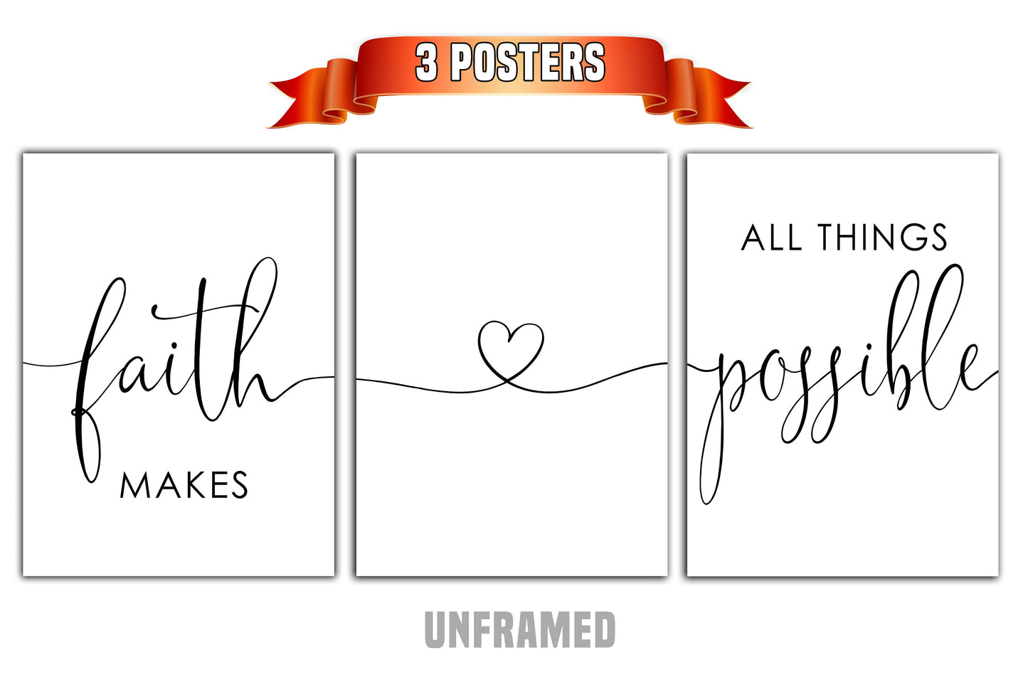 Faith Makes All Things Possible, Set of 3 Poster Prints, Home Wall Décor, Motivational/Inspirational Quote, Multiple Sizes