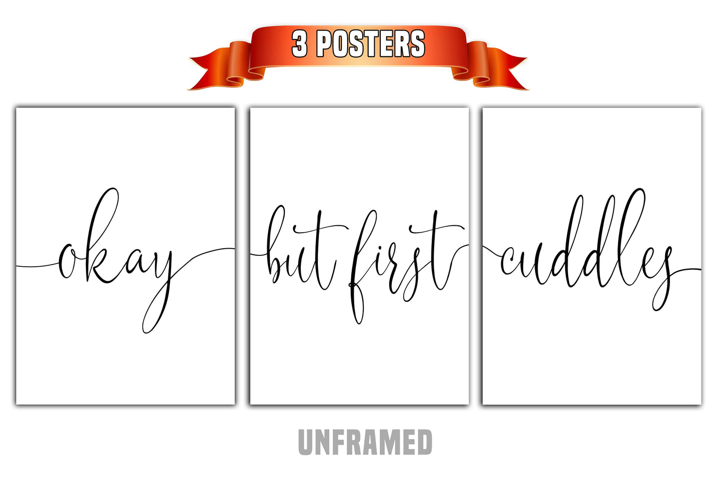 Okay But First Cuddles, Set of 3 Prints, Minimalist Art, Home Wall Decor, Multiple Sizes