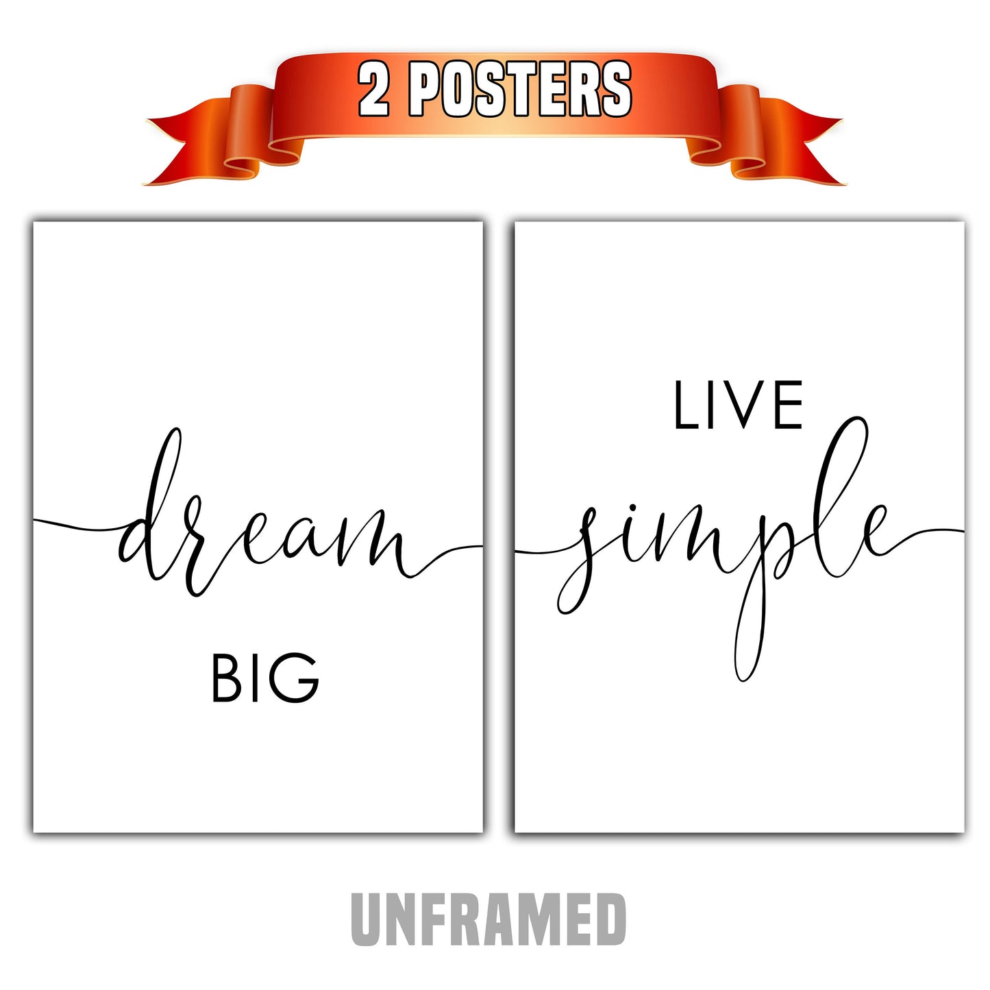 Dream Big Live Simple, Set of 2 Poster Prints, Home Wall Décor, Motivational/Inspirational Quote, Multiple Sizes