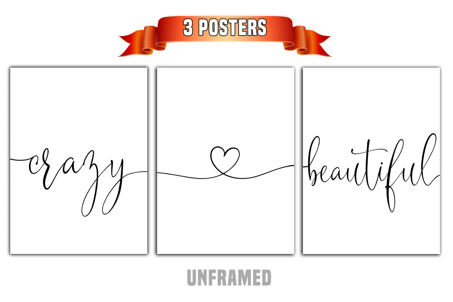 Crazy Beautiful, Set of 3 Prints, Minimalist Art, Home Wall Decor, Multiple Sizes