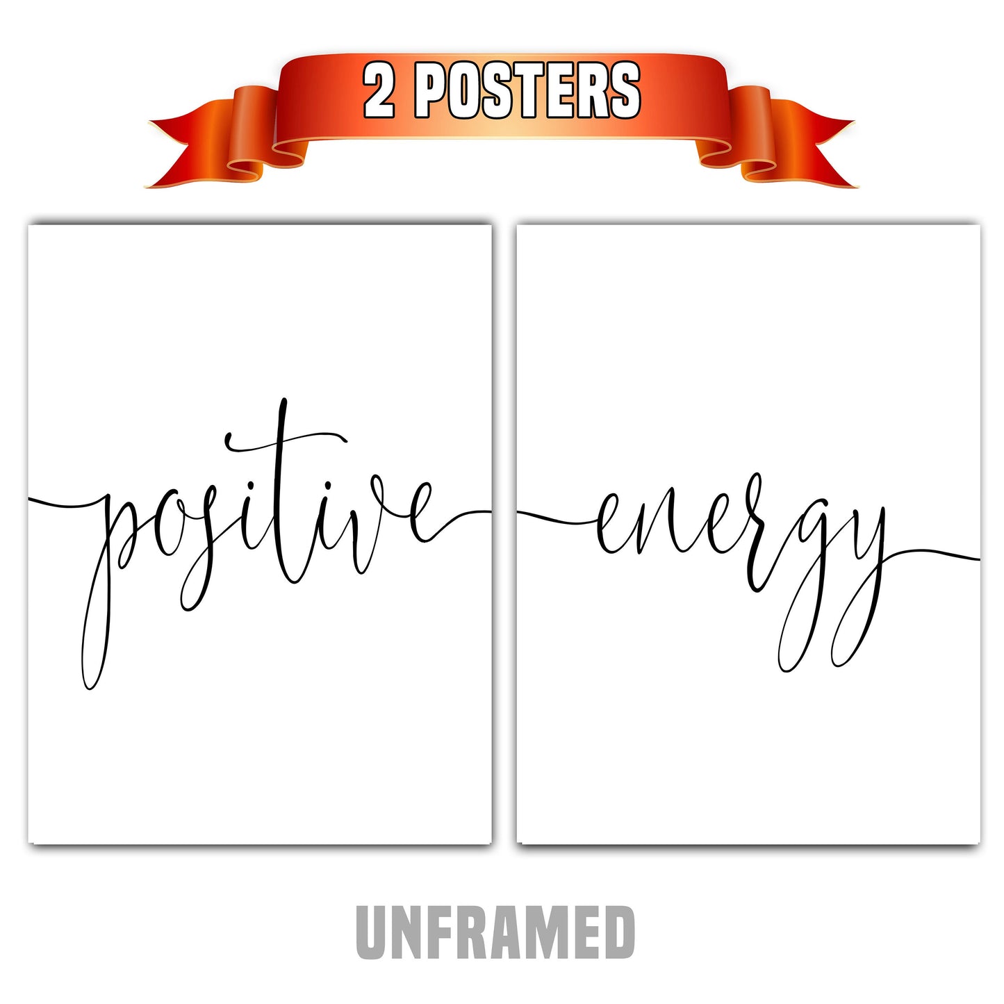 Positive Energy, Set of 2 Poster Prints, Home Wall Décor, Motivational/Inspirational Quote, Multiple Sizes