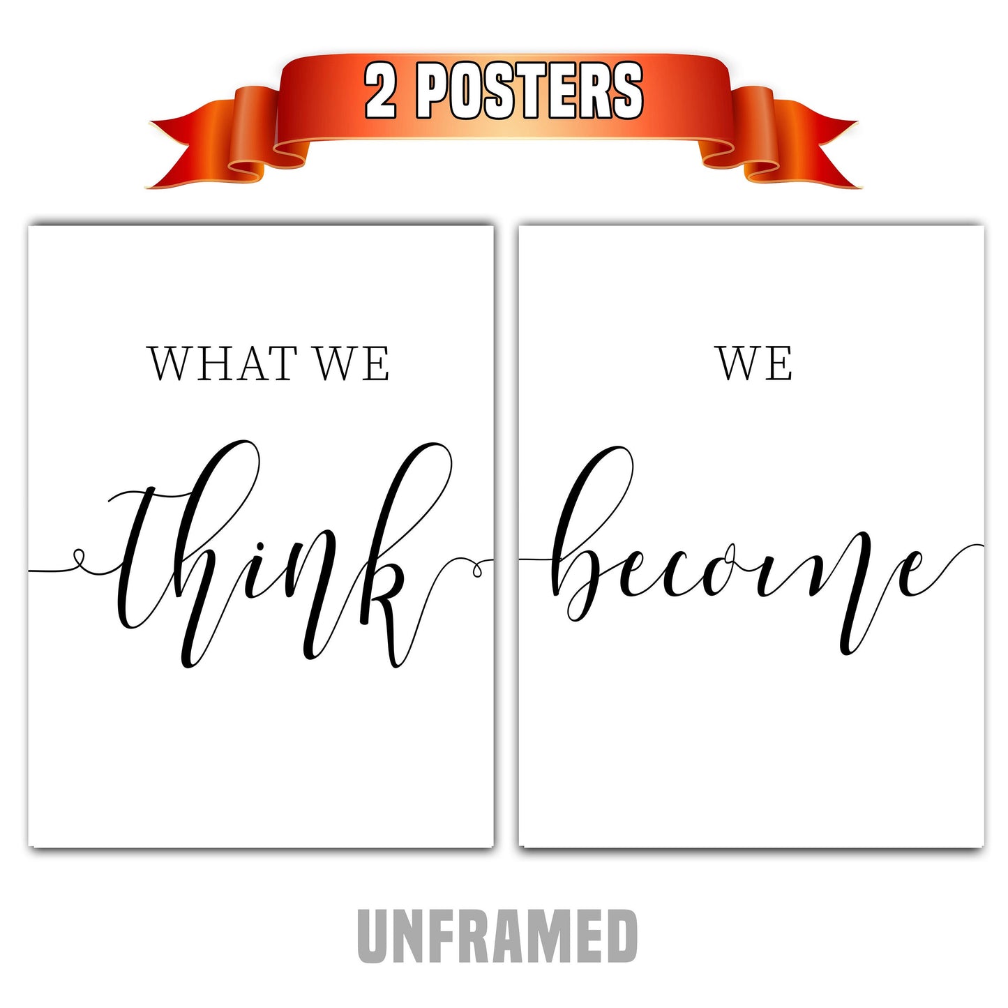 What We Think We Become, Set of 2 Poster Prints, Home Wall Décor, Motivational/Inspirational Quote, Multiple Sizes