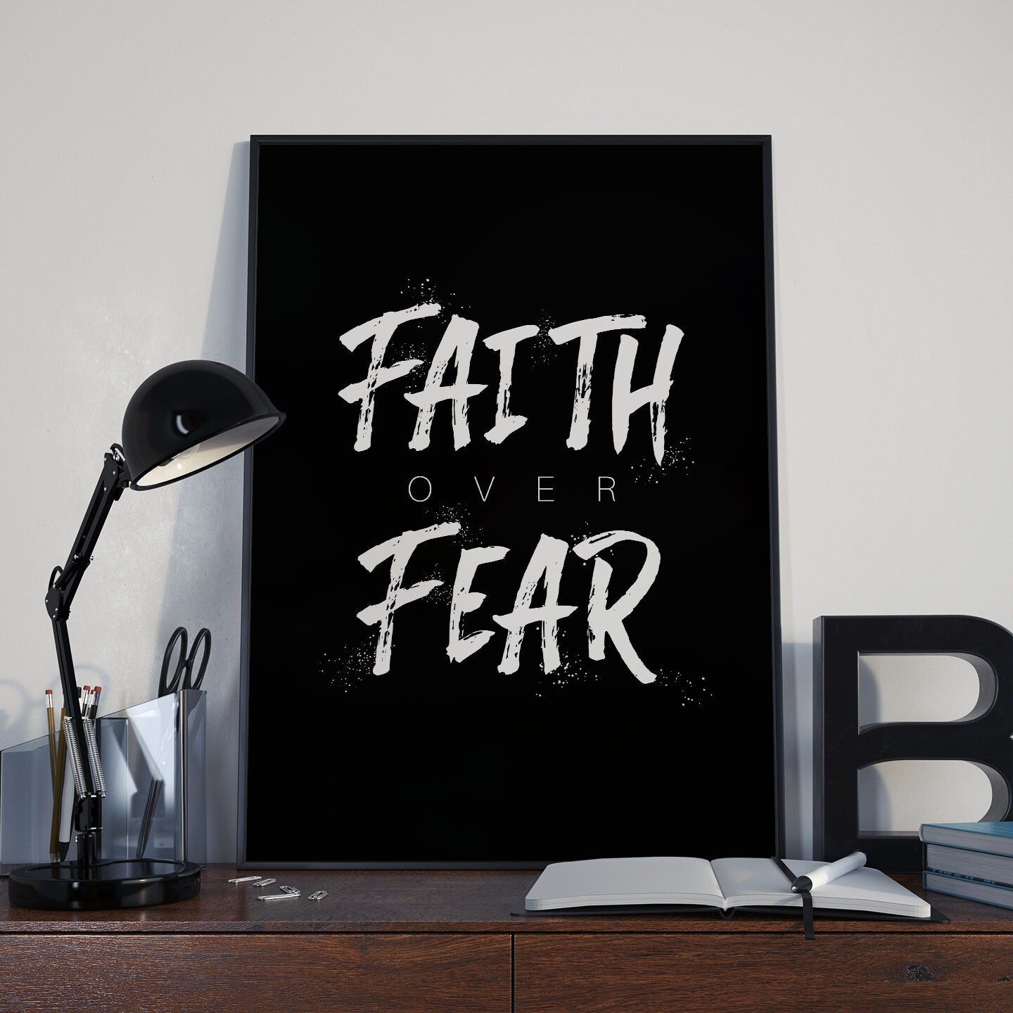 Faith Over Fear, Christian Wall Art, Inspirational Poster, Black and White, Wall Sign Print