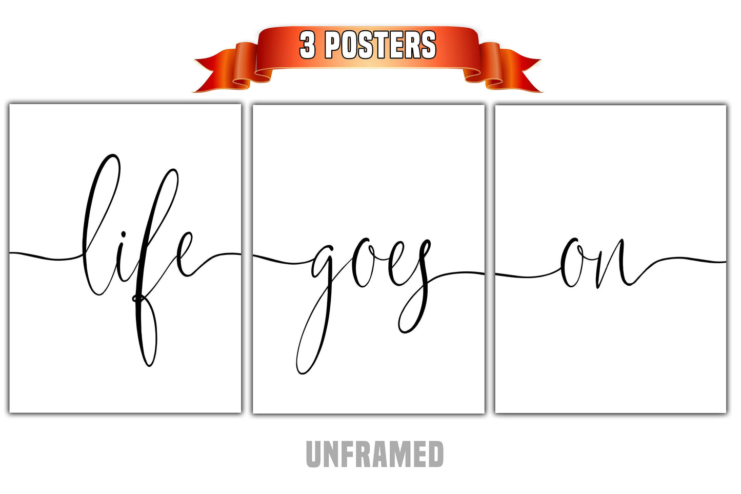 Life Goes On, Set of 3 Prints, Motivational Quotes, Minimalist Art, Home Wall Decor, Typography Art, Wall Art, Multiple Sizes