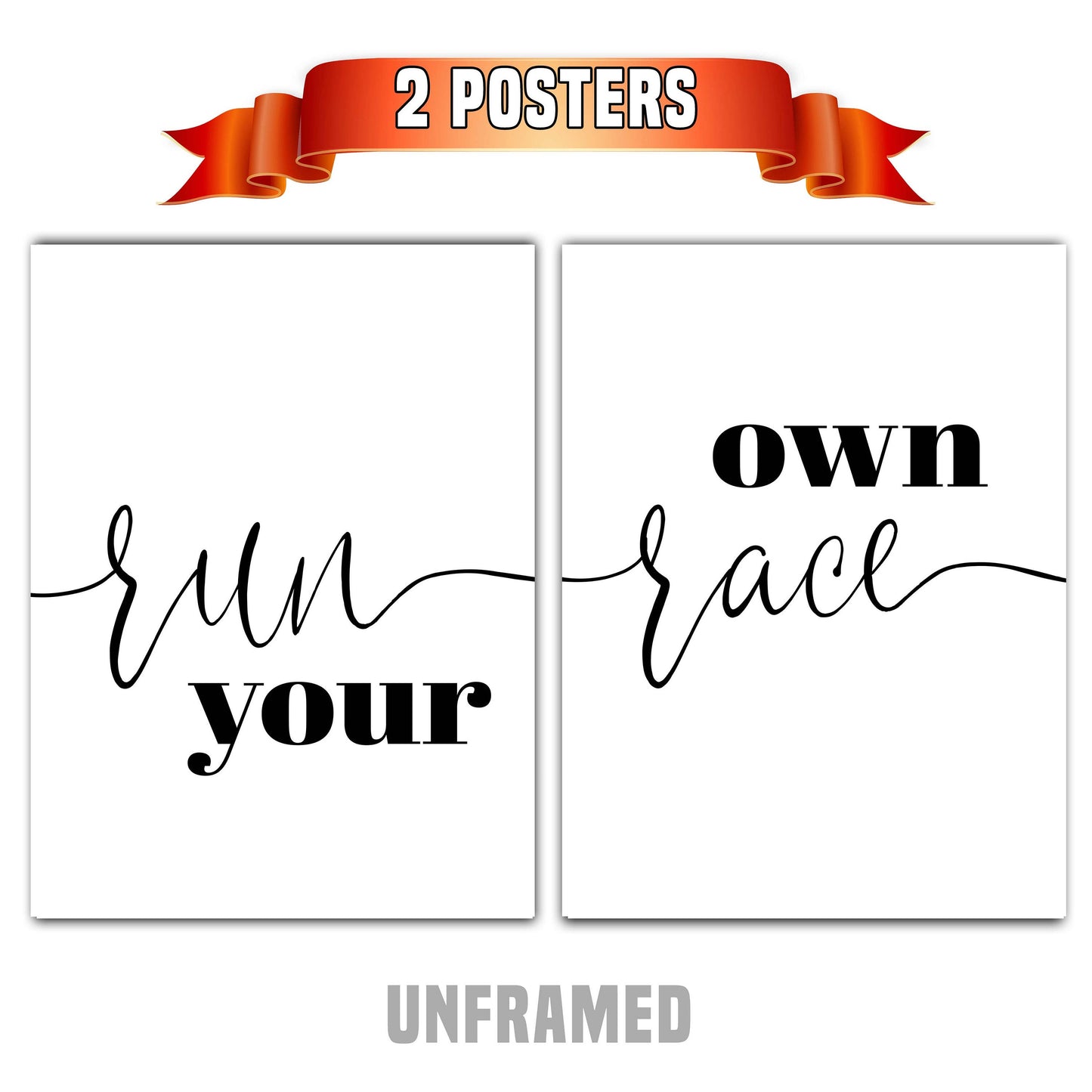 Run Your Own Race Wall Art, Set of 2 Poster Prints, Home Wall Décor, Motivational/Inspirational Quote, Multiple Sizes
