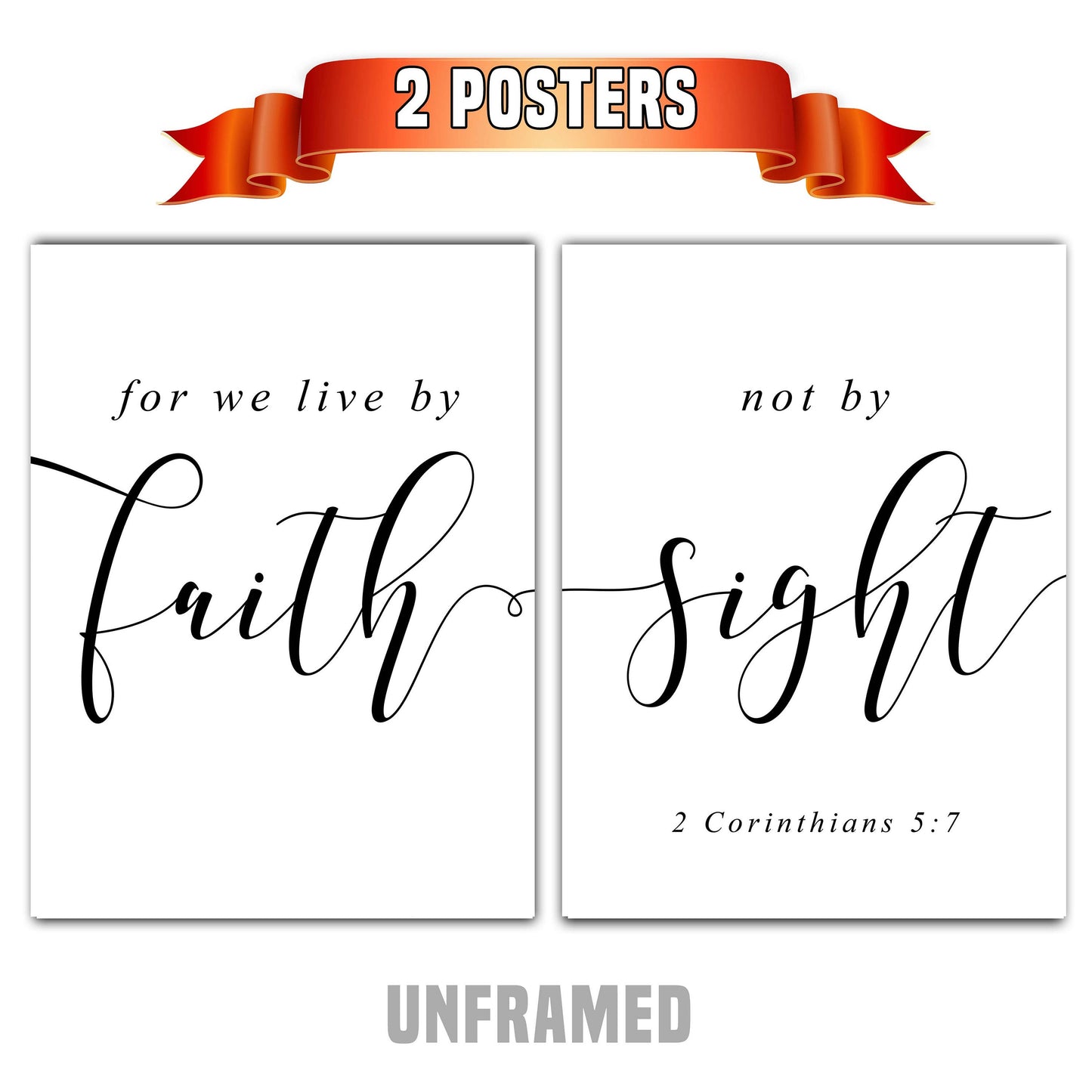 2 Corinthians 5:7, We Live by Faith, Bible Verse Quote, Set of 2 Poster Prints, Home Wall Art Décor, Multiple Sizes