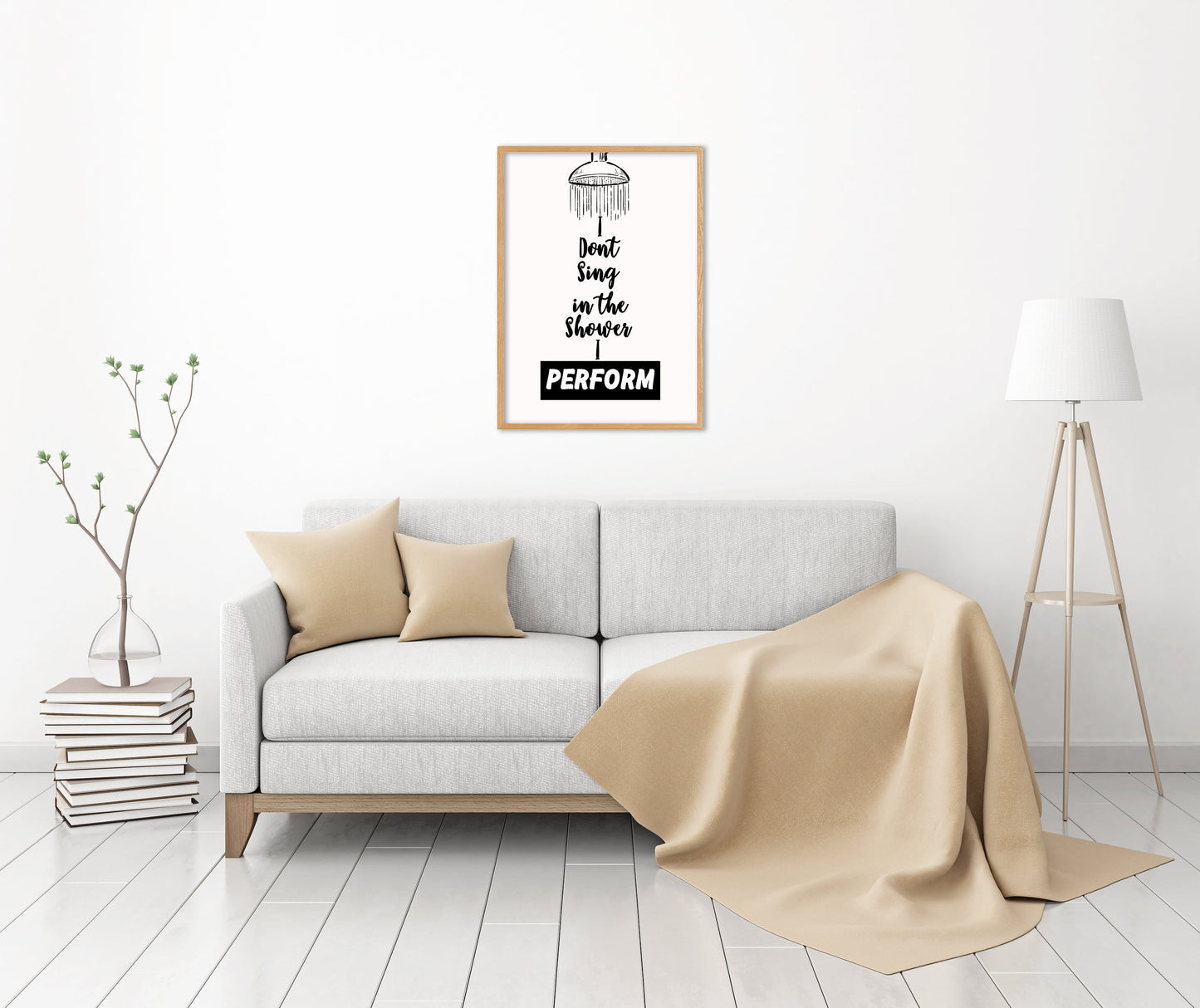 I Don't Sing In The Shower I Perform - Bathroom Quote Poster Print, Home Wall Art Decor, Unframed
