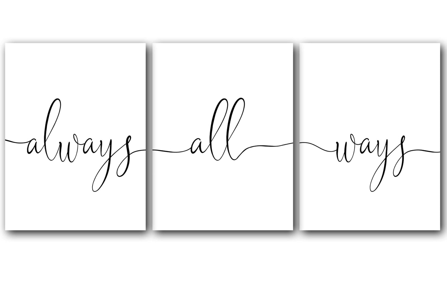 Always All Ways, Set of 3 Poster Prints, Minimalist Art, Home Wall Decor, Multiple Sizes