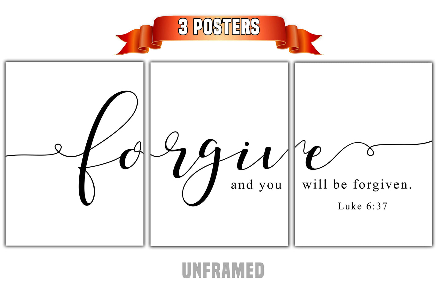 Forgive, Luke Bible Quote, Set of 3 Poster Prints, Home Wall Art Decor