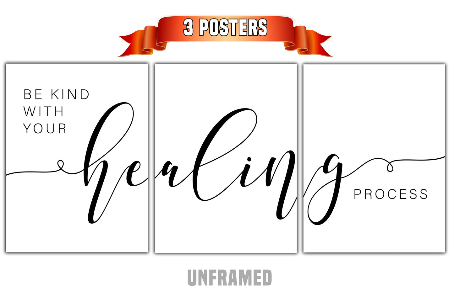 Be Kind With Your Healing Process, Set of 3 Poster Prints, Home Wall Décor, Motivational/Inspirational Quote, Multiple Sizes