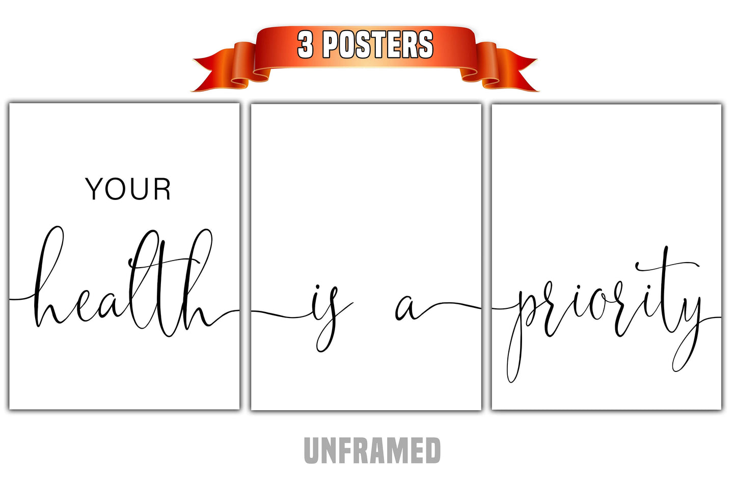 Your Health is a Priority, Set of 3 Poster Prints, Home Wall Décor, Motivational/Inspirational Quote, Minimalist Art, Multiple Sizes