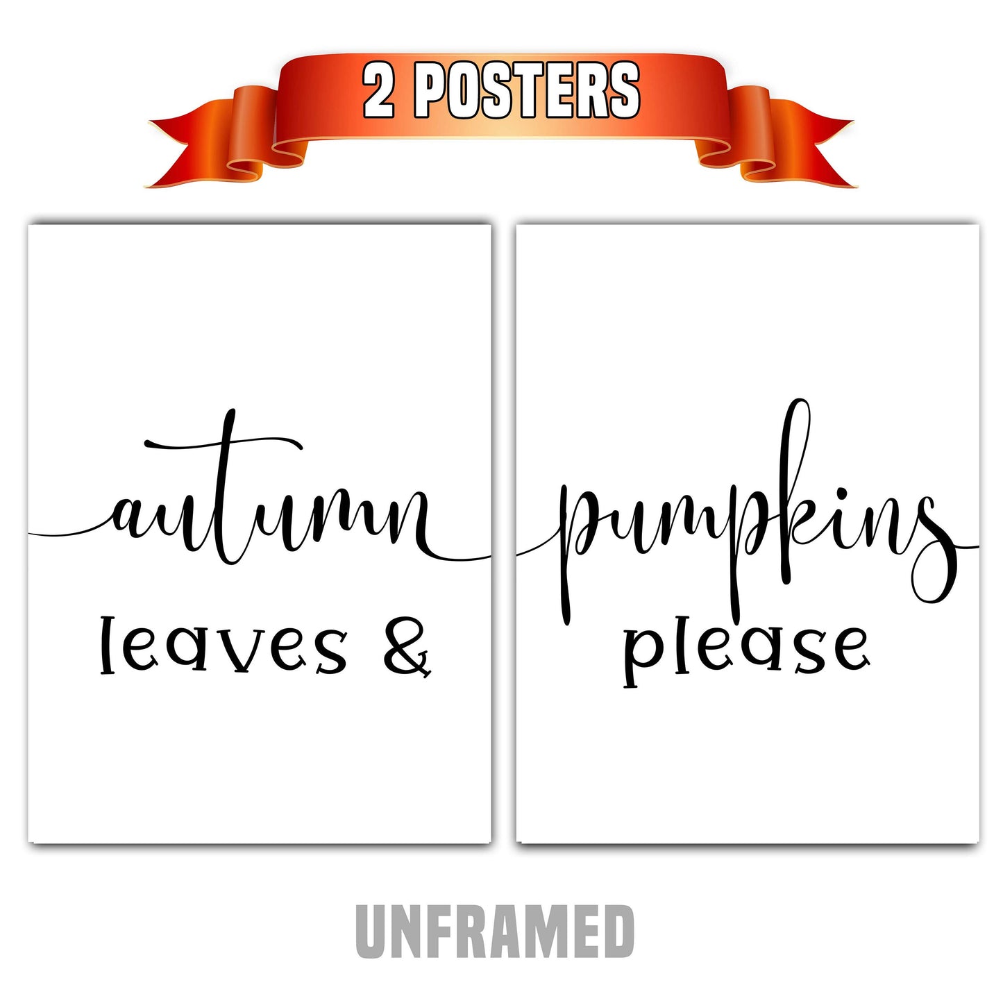 Autumn Leaves and Pumpkins Please, Set of 2 Poster Prints, Home Wall Hanging Décor, Minimalist Prints, Multiple Sizes