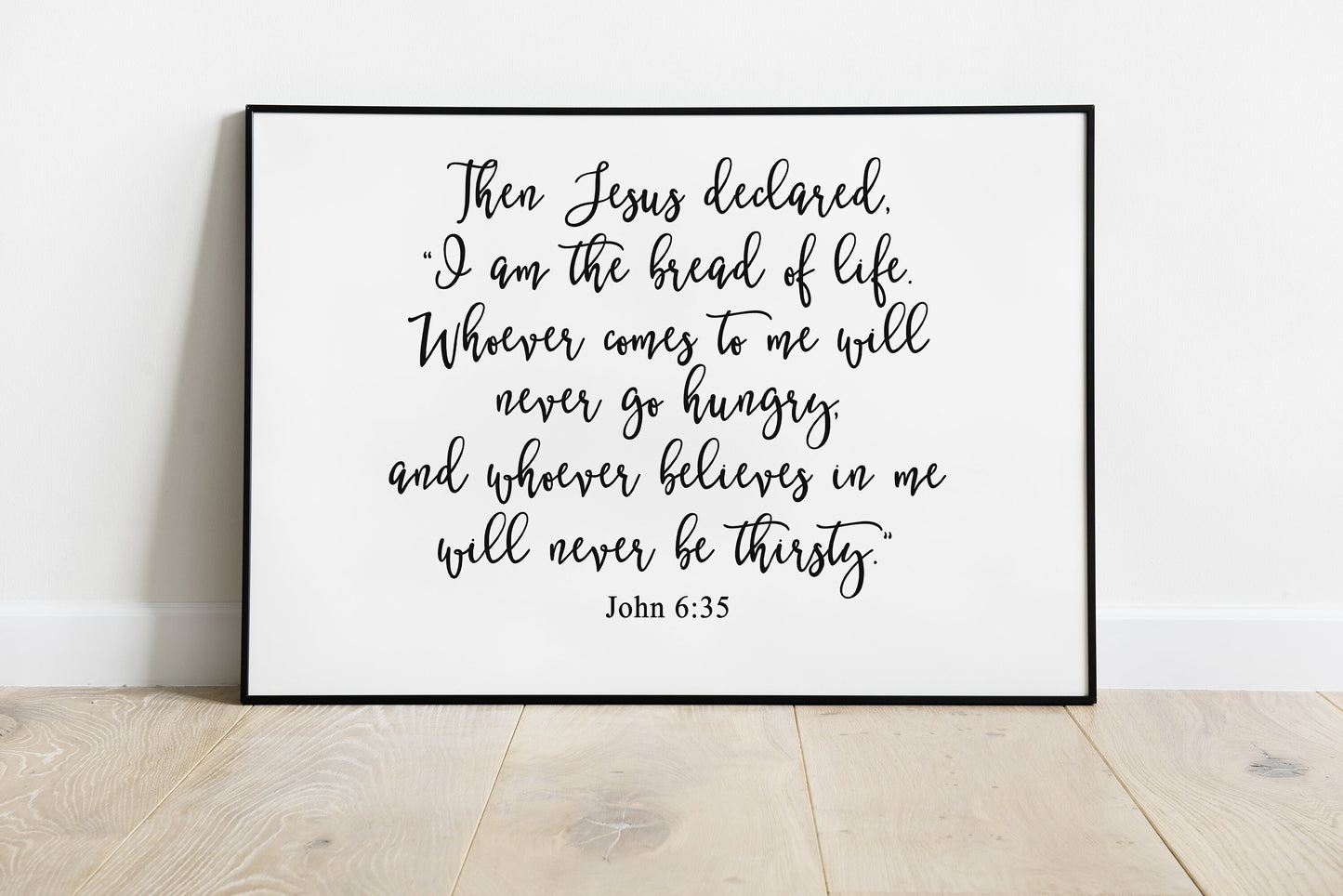 I am the bread of life, John 6:35, Bible Verse Poster Print, Multiple Sizes, Home Wall Art Decor
