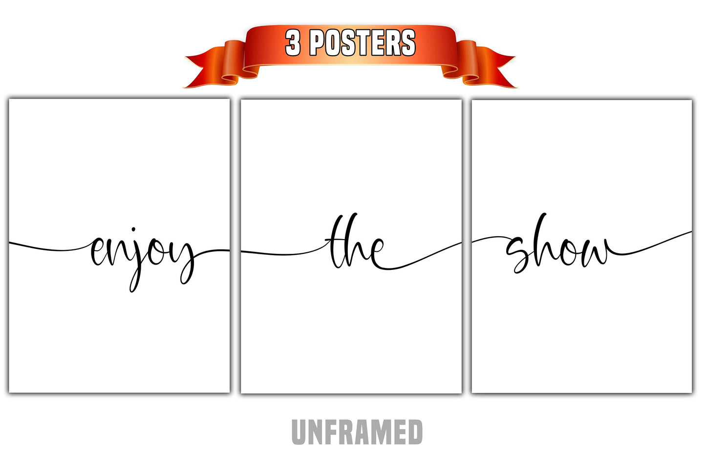 Enjoy The Show, Set of 3 Poster Prints, Minimalist Art, Home Wall Decor, Multiple Sizes