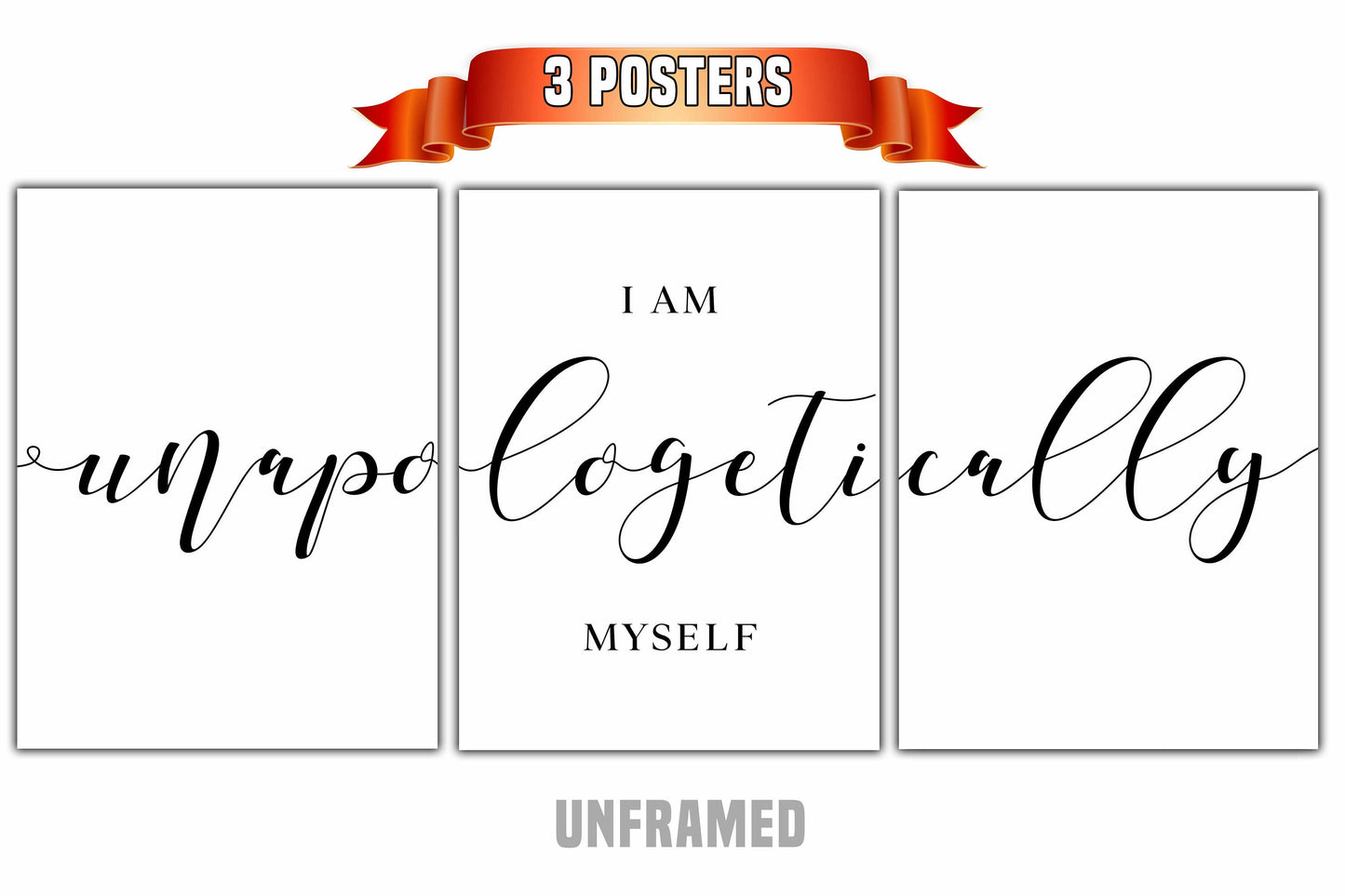 Unapologetically Myself, Set of 3 Poster Prints, Minimalist Art, Home Wall Decor, Multiple Sizes