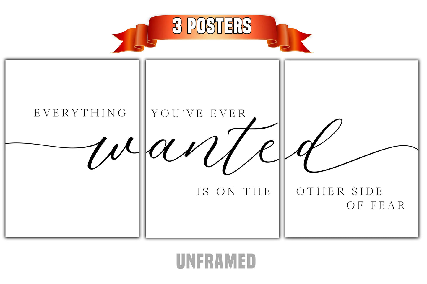 Everything You've Ever Wanted, Set of 3 Poster Prints, Home Wall Décor, Motivational/Inspirational Quote, Multiple Sizes