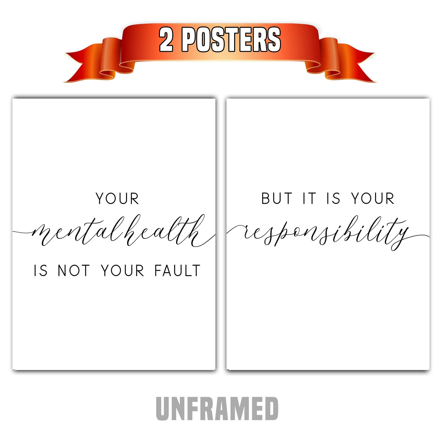 Your Mental Health is not Your Fault, Set of 2 Poster Prints, Home Wall Décor, Motivational/Inspirational Quote, Multiple Sizes