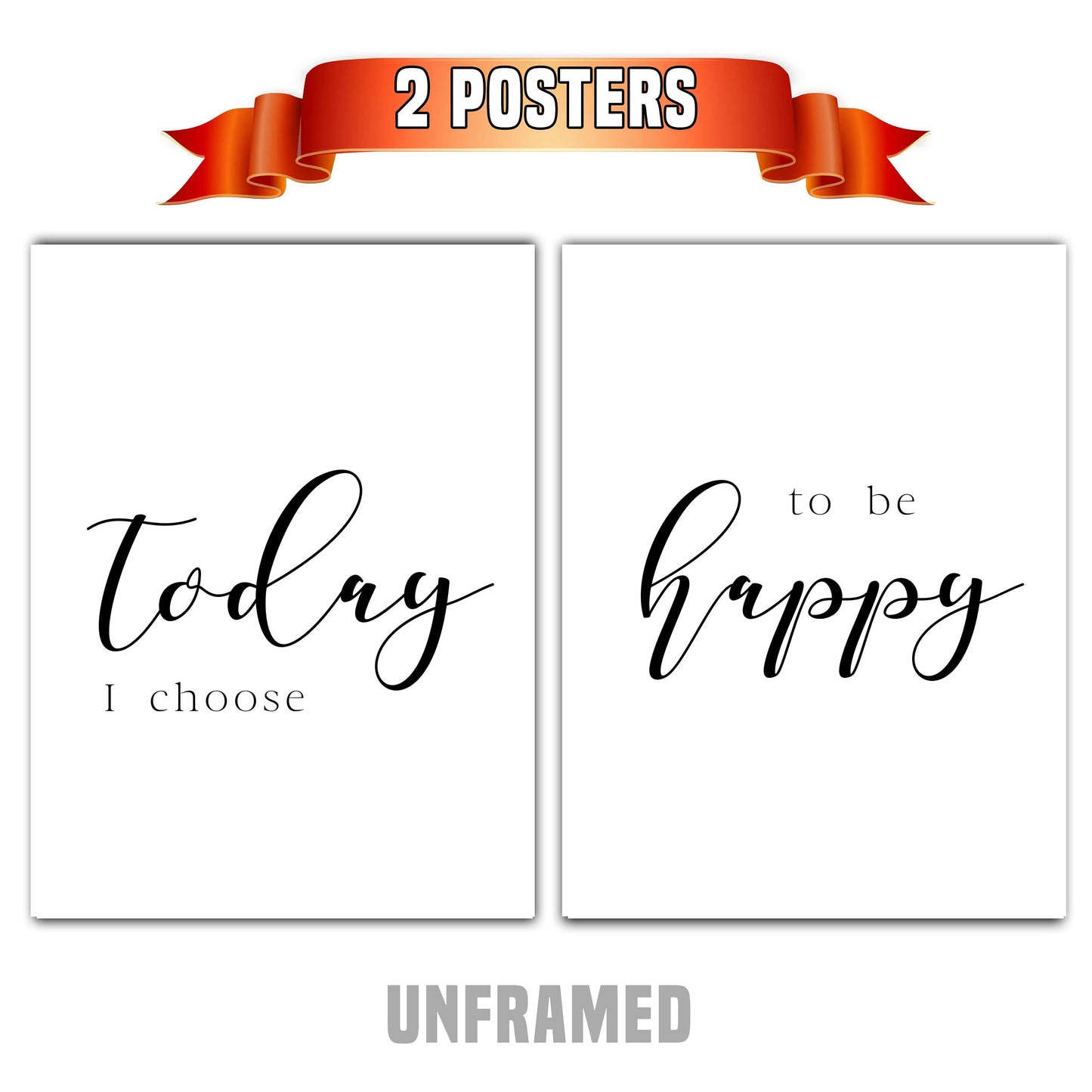 Today I Choose to be Happy, Wall Poster, Set of 2 Prints, Multiple Sizes, Home Wall Art Decor