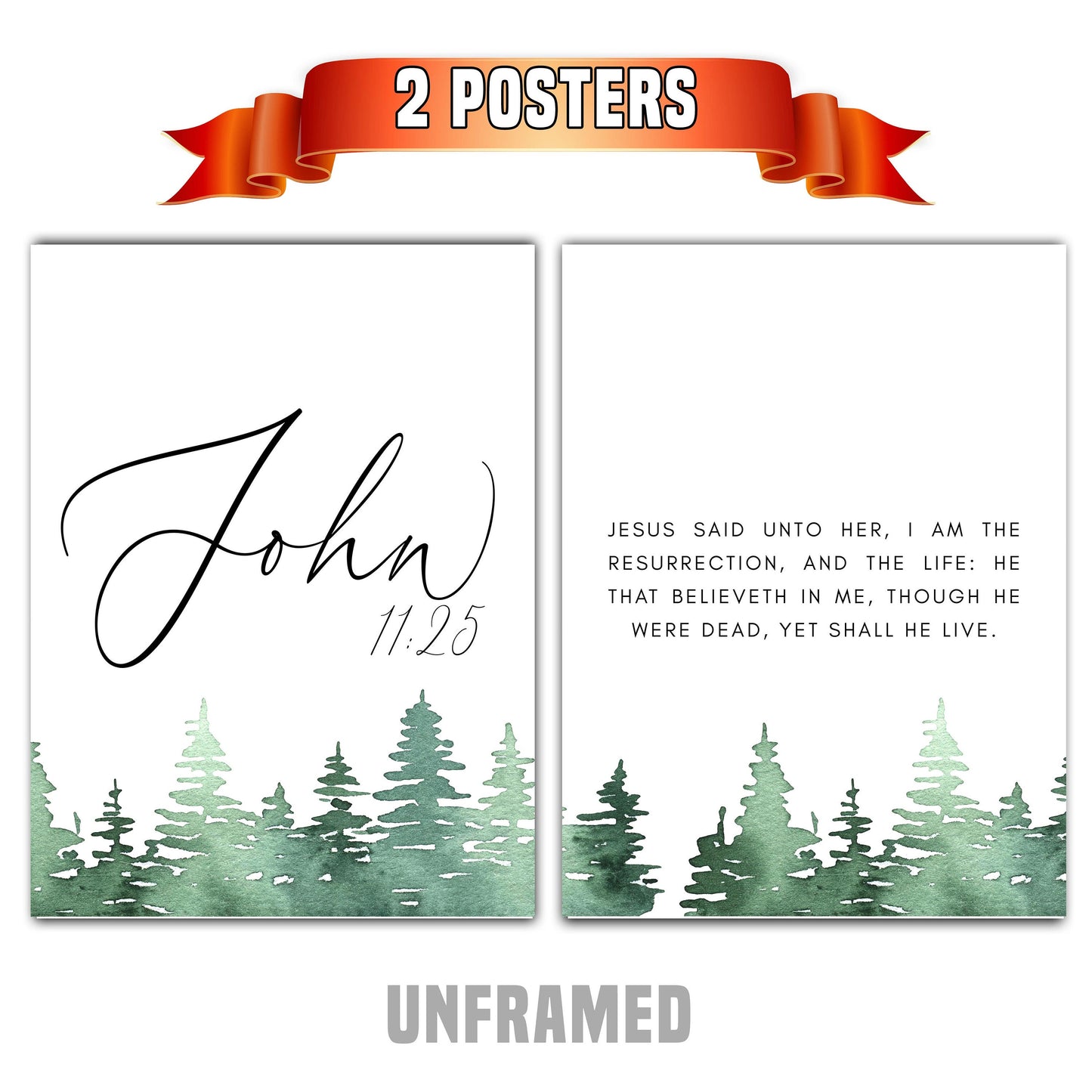 John 11:25, Bible Verse, Set of 2 Prints, Multiple Sizes, Home Wall Art Decor, Bible Quote