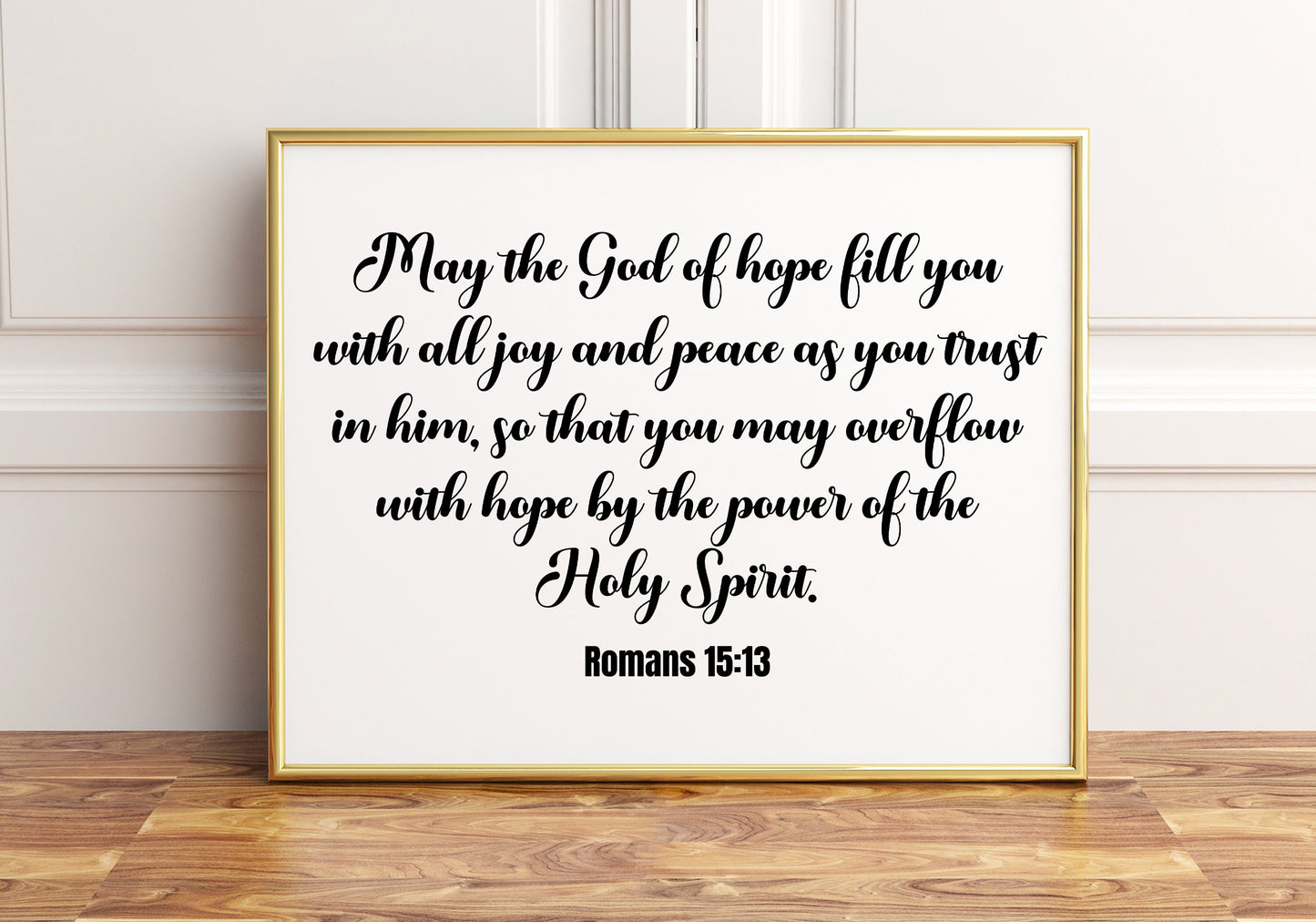 May the God of Hope Fill You With All Joy and Peace, Romans 15:13, Bible Verse Poster Print, Home Wall Art Décor, Multiple Sizes