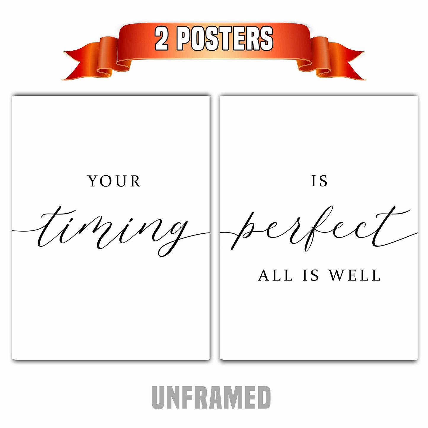 Your Timing is Perfect, Set of 2 Poster Prints, Home Wall Décor, Motivational/Inspirational Quote, Multiple Sizes