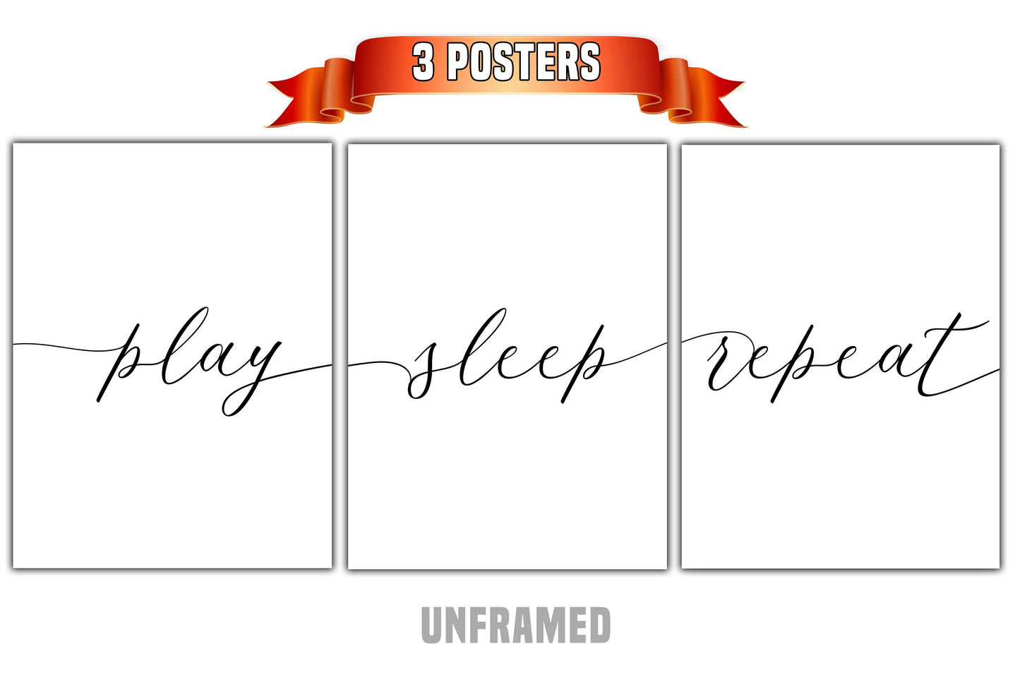 Play Sleep Repeat, Set of 3 Poster Prints, Home Wall Décor Art, Typography, Multiple Sizes