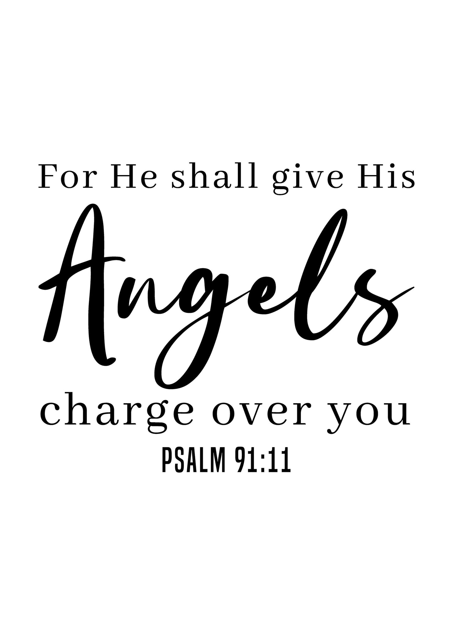 Psalm 91:11, Bible Verse Quote, Poster Print, Home Wall Decor