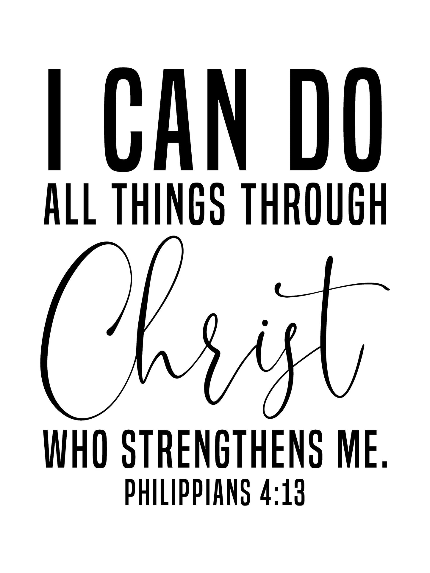 Philippians 4:13 Style 1, Bible Verse Quote, Poster Print, Home Wall Decor