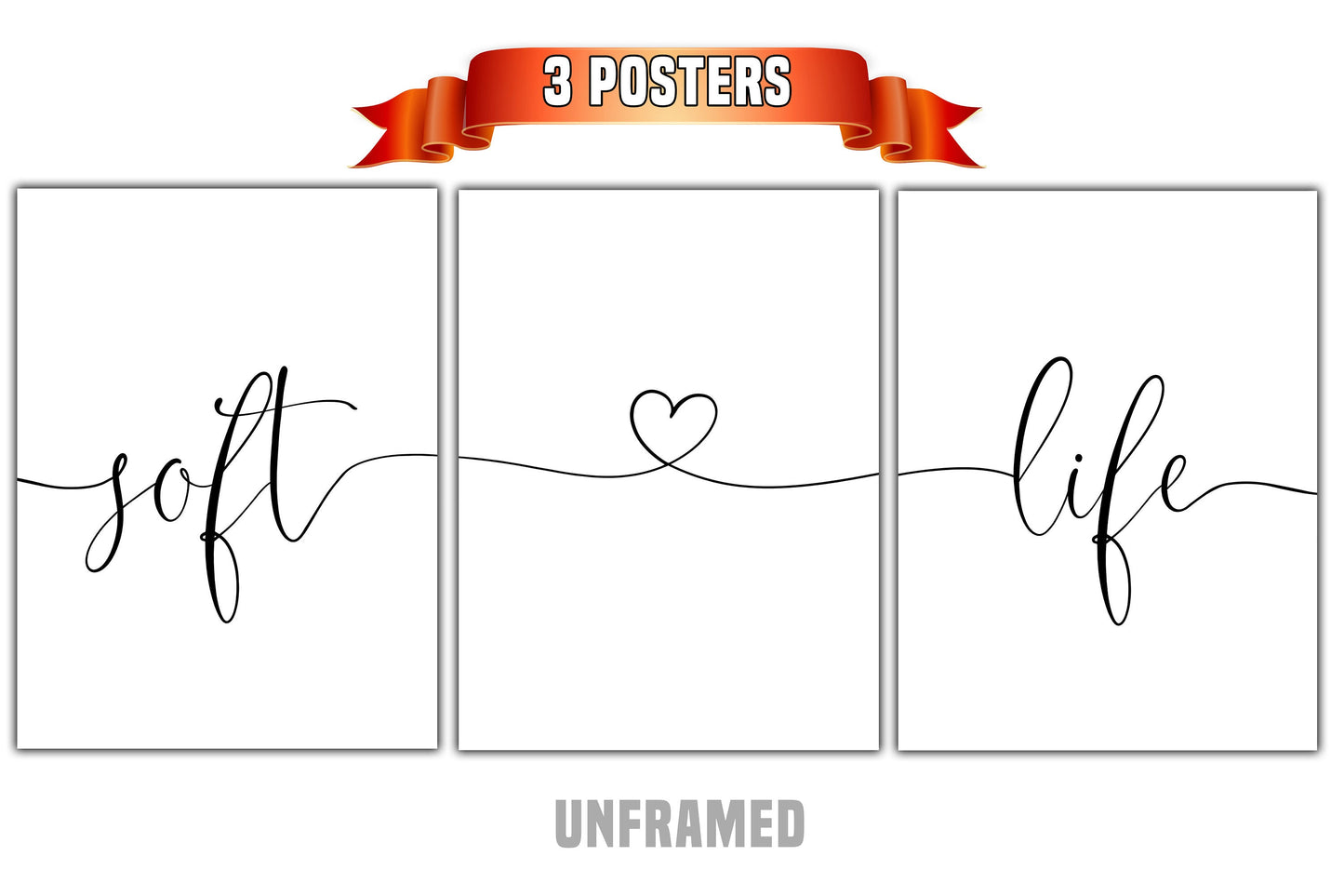 Soft Life, Set of 3 Poster Prints, Motivational Quotes, Home Wall Decor, Typography Art, Multiple Sizes