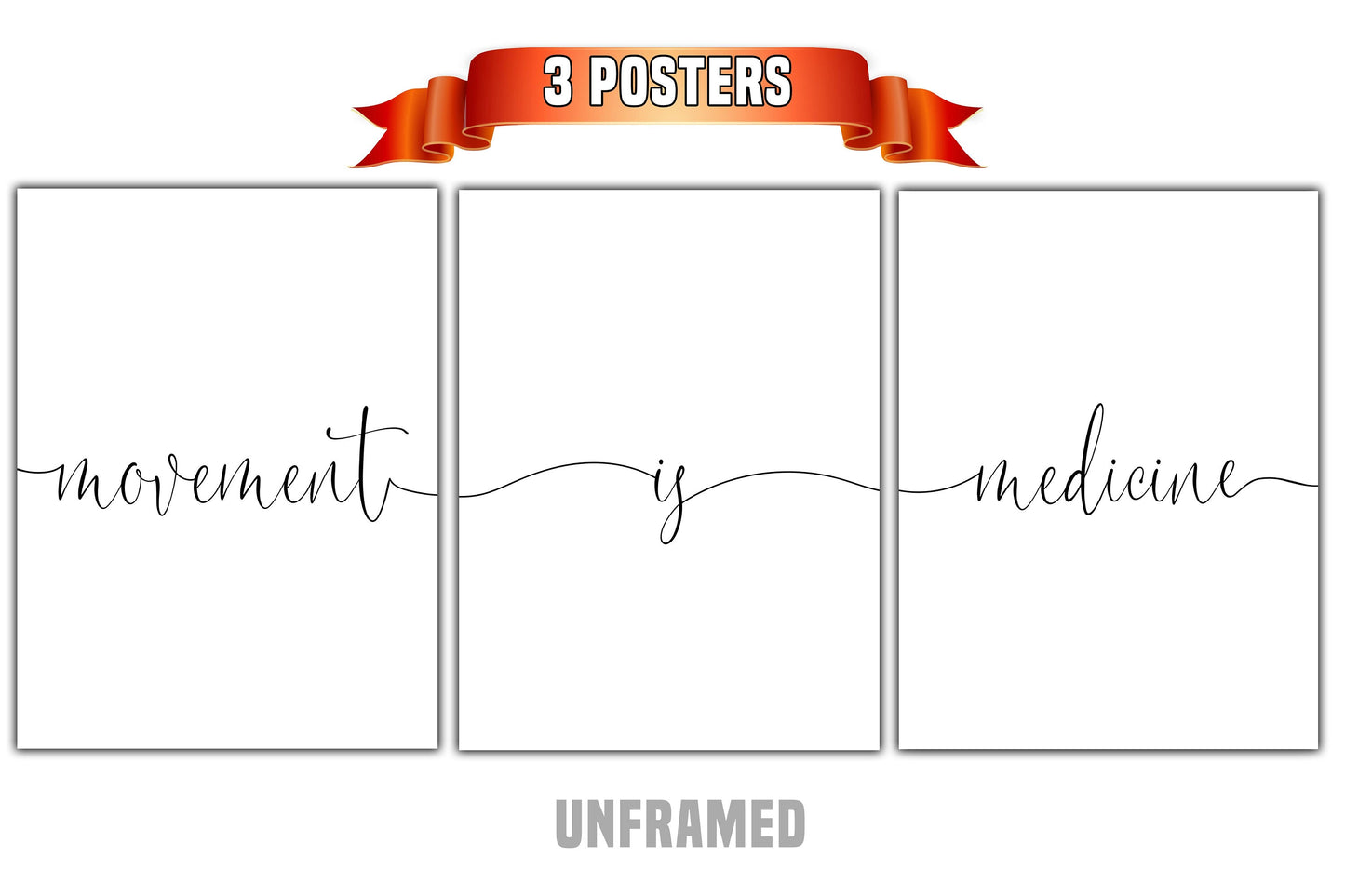 Movement is Medicine, Set of 3 Poster Prints, Motivational Quote, Home Wall Décor, Minimalist Art, Multiple Sizes