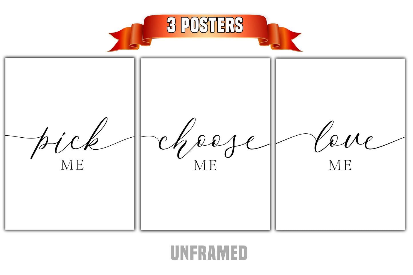 Pick, Choose, and Love Me, Set of 3 Poster Prints, Motivational Quote, Home Wall Décor, Minimalist Art, Multiple Sizes