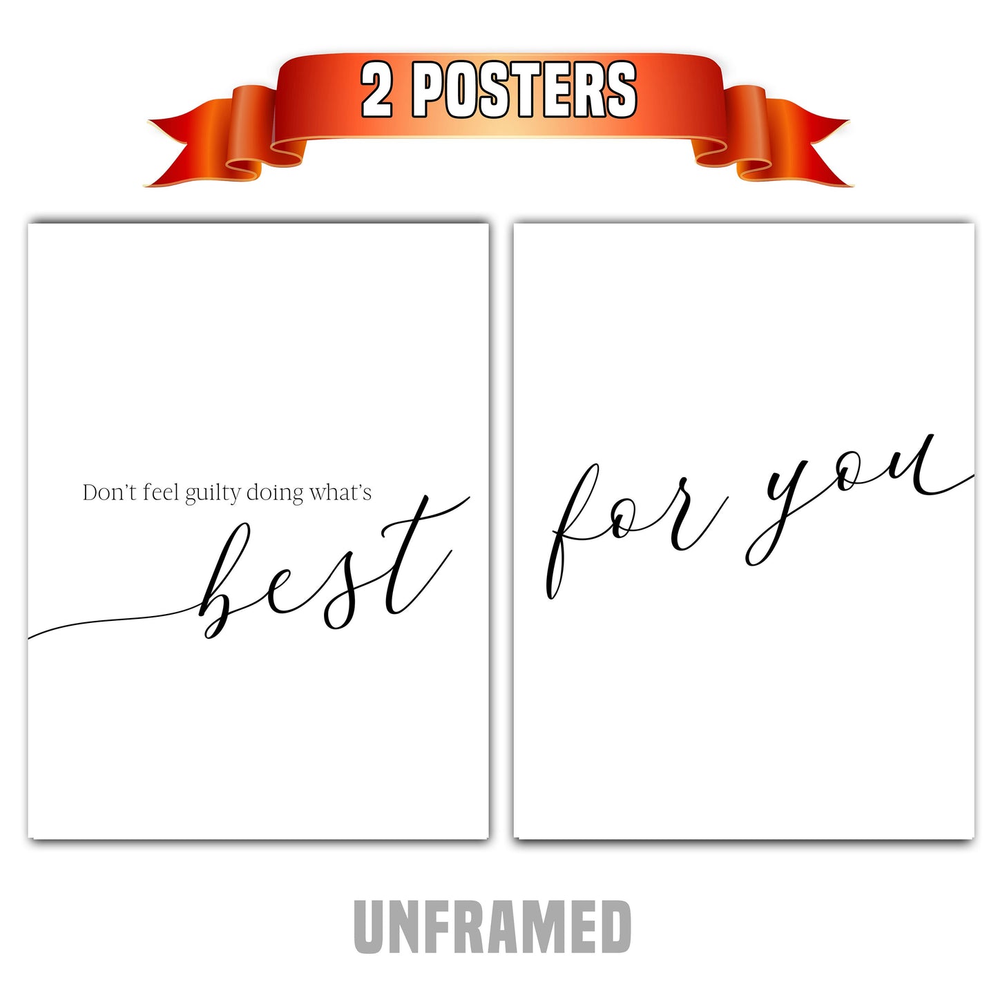 Don't Feel Guilty, Set of 2 Poster Prints, Home Wall Décor, Motivational/Inspirational Quote, Multiple Sizes