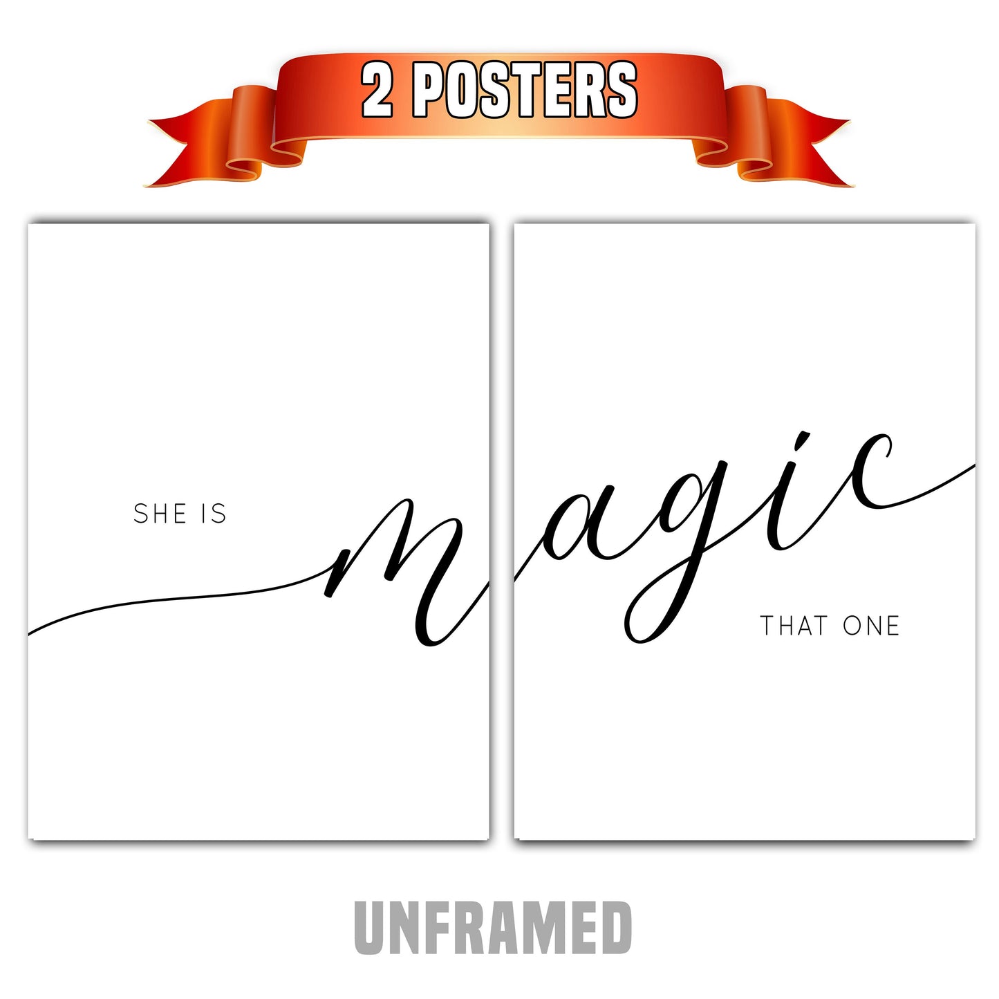 She is Magic, Set of 2 Poster Prints, Home Wall Décor, Motivational/Inspirational Quote, Multiple Sizes