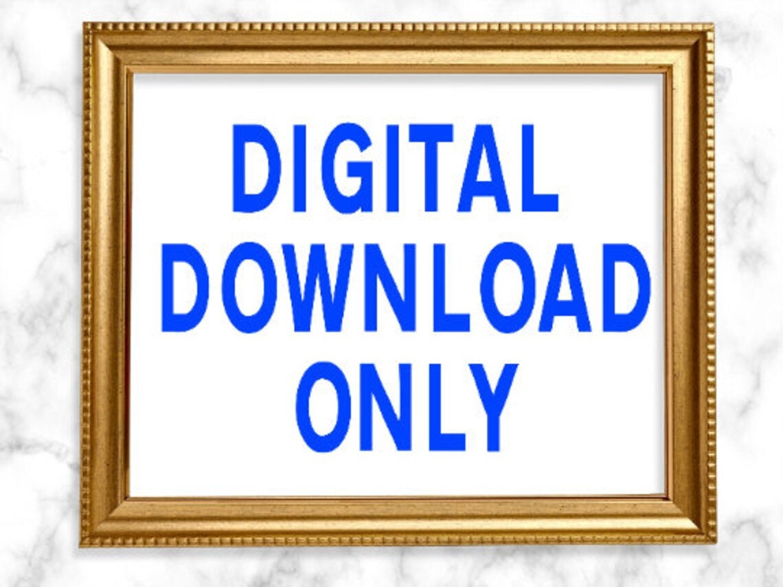 Digital Download, Digital Copy for any Pre-made Posters