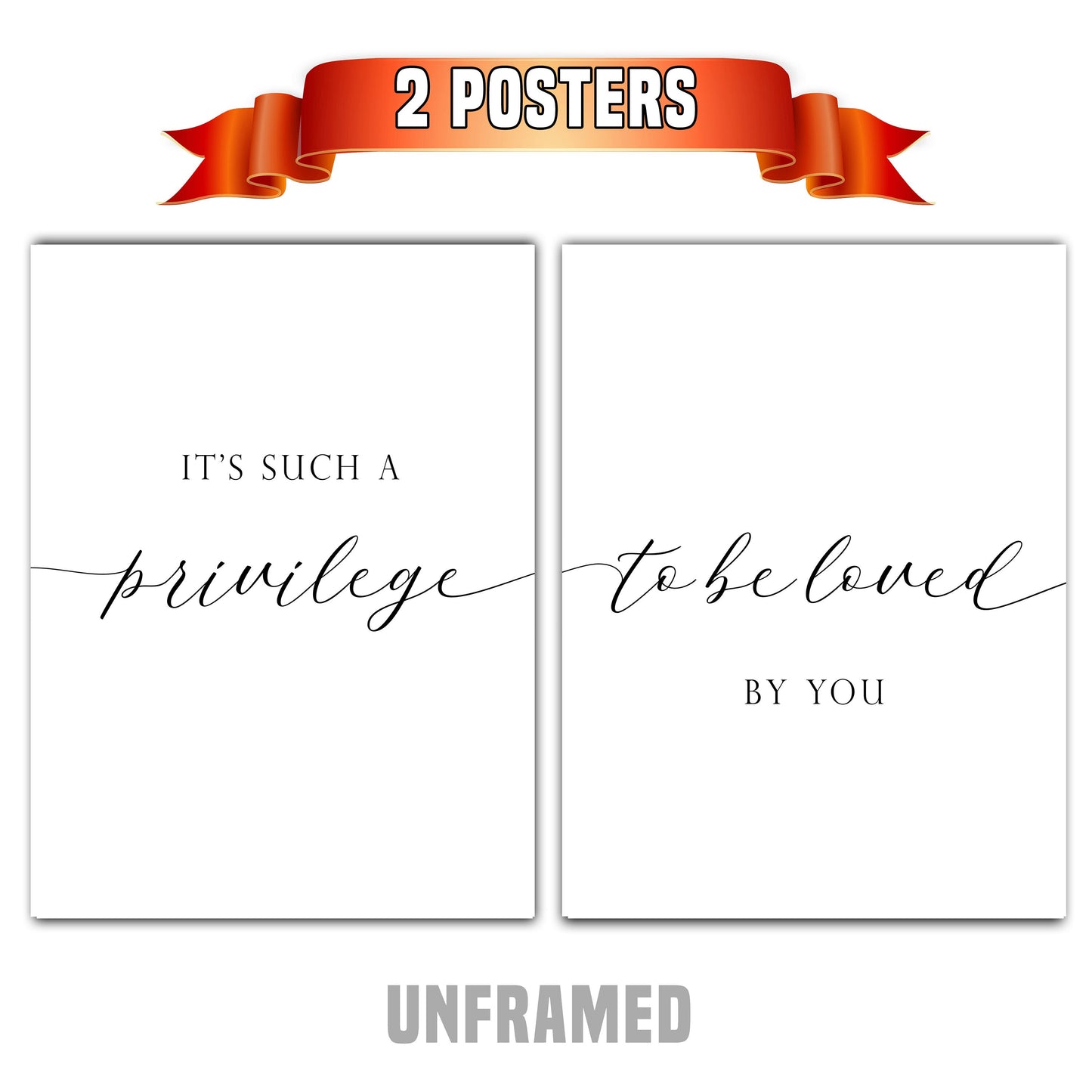 It's Such A Privilege To Be Loved By You, Set of 2 Poster Prints, Home Wall Décor, Romantic Poster, Multiple Sizes