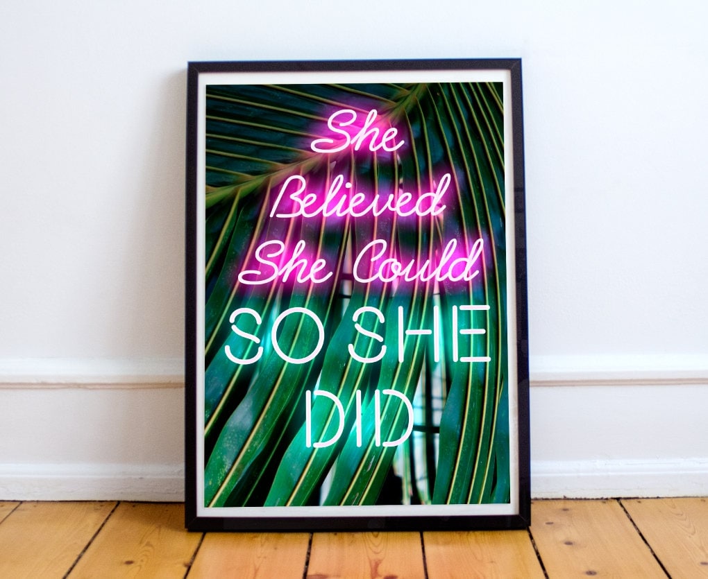 She Believed She Could, So She Did, Feminism, Woman Empowerment, Banana Leaf Design, Poster Print, Home Wall Art Décor, Multiple Sizes