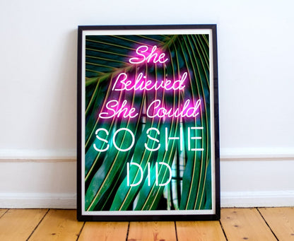 She Believed She Could, So She Did, Feminism, Woman Empowerment, Banana Leaf Design, Poster Print, Home Wall Art Décor, Multiple Sizes