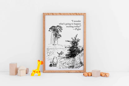 I Wonder What's Going To Happen Exciting Today, Winnie the Pooh, Nursery Print, Kids room Poster, Wall Art Decor