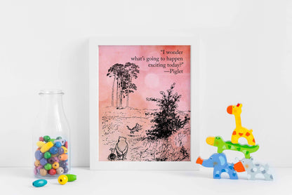 I Wonder What's Going To Happen Exciting Today, Winnie the Pooh, Nursery Print, Kids room Poster, Wall Art Decor