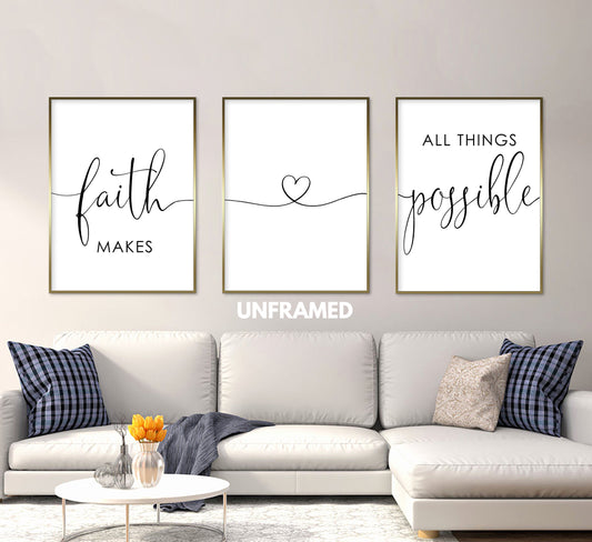 Faith Makes All Things Possible, Set of 3 Poster Prints, Home Wall Décor, Motivational/Inspirational Quote, Multiple Sizes