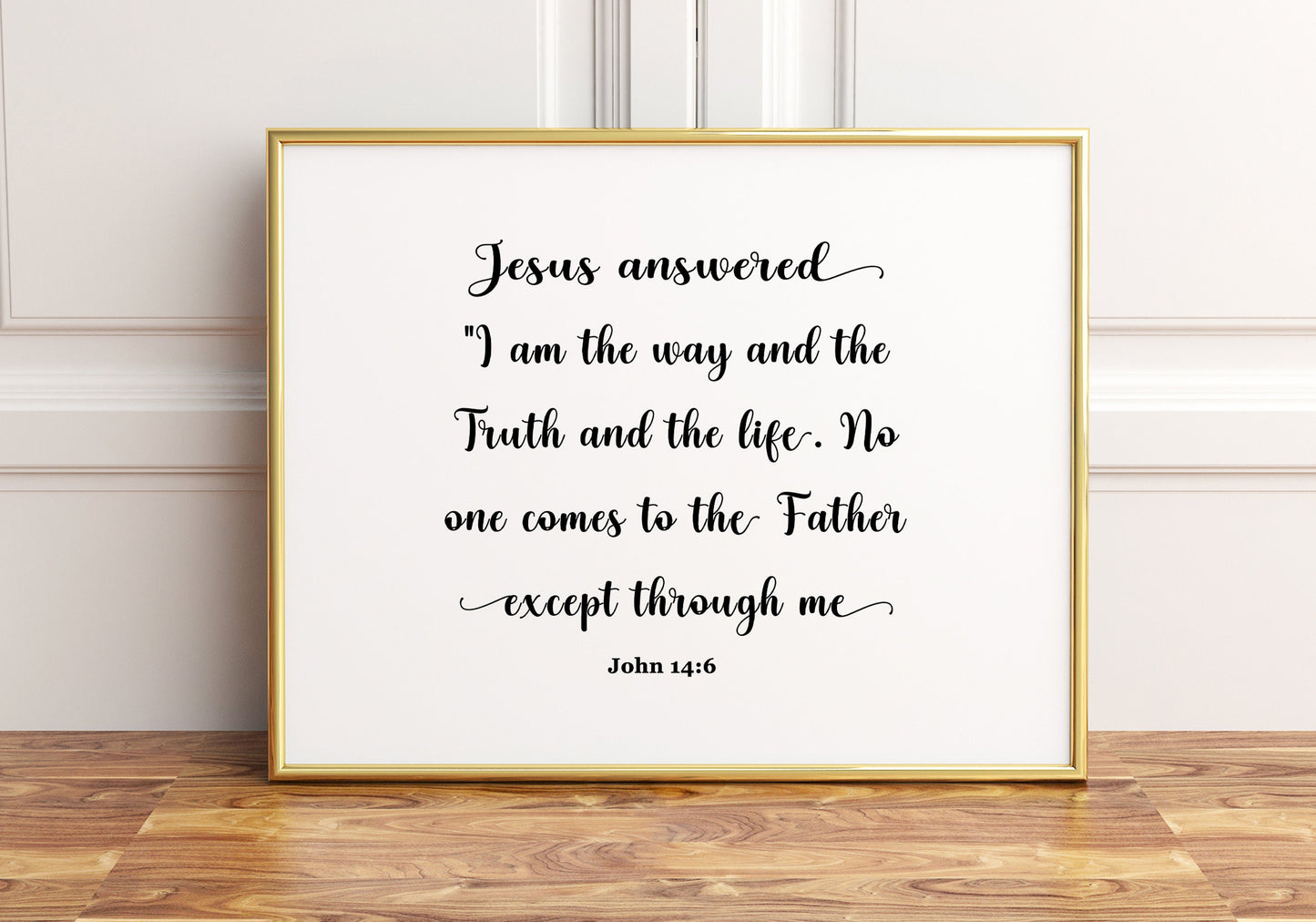 I am the way and the truth and the life, John 14:6 Bible Verse Poster Print, Multiple Sizes, Home Wall Art Decor