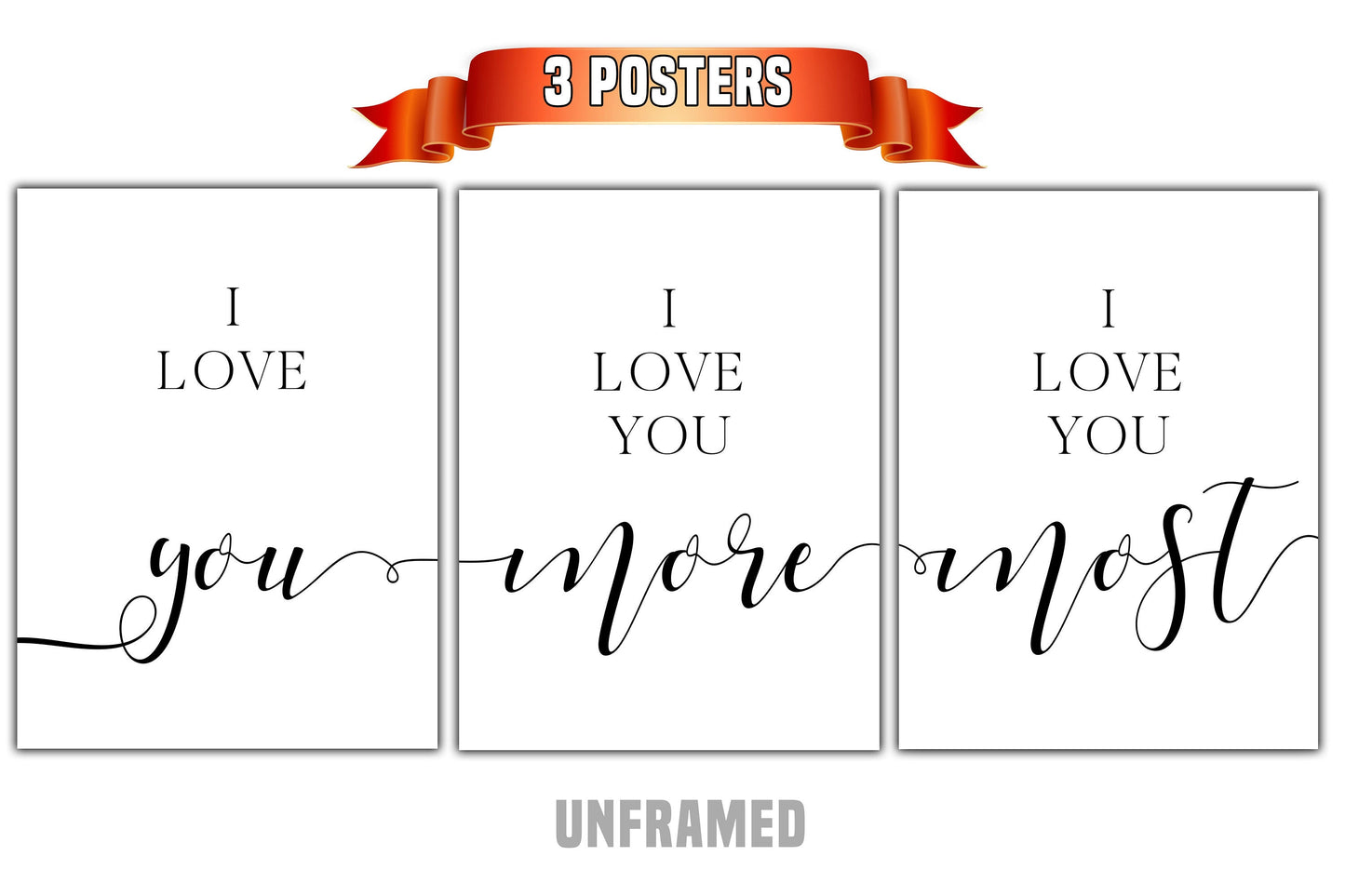 I Love You, I Love You More, I Love You Most, Set of 3 Poster Prints, Minimalist Art, Home Wall Decor