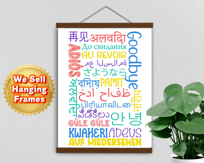 GOODBYE in Different Languages, Poster Print, Home Wall Art Décor, Classroom and Office Décor, Multiple Sizes