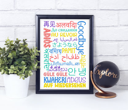 GOODBYE in Different Languages, Poster Print, Home Wall Art Décor, Classroom and Office Décor, Multiple Sizes