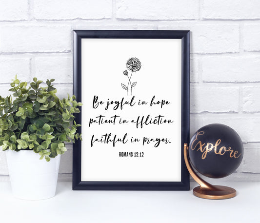 Romans 12:12, Bible Verse Quote, Poster Print, Home Wall Decor