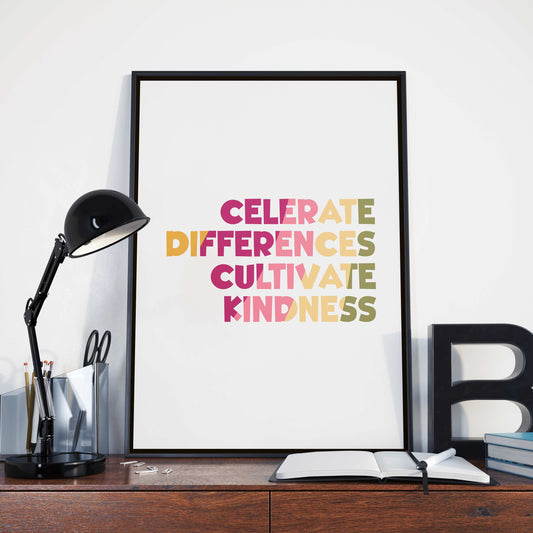 Celebrate Differences, Poster Print, Home Wall Art Décor, Classroom and Office Décor, Multiple Sizes