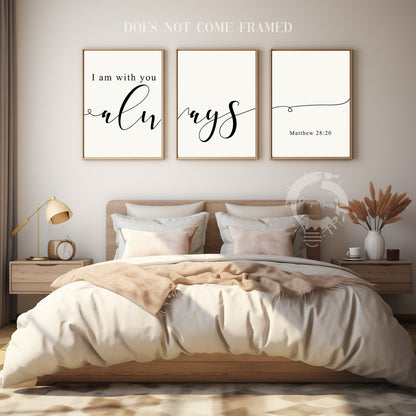 I am With You Always, Matthew 28:20, Set of 3 Poster Prints, Bible Verse Quotes, Home Wall Hanging Décor, Minimalist Prints, Multiple Sizes